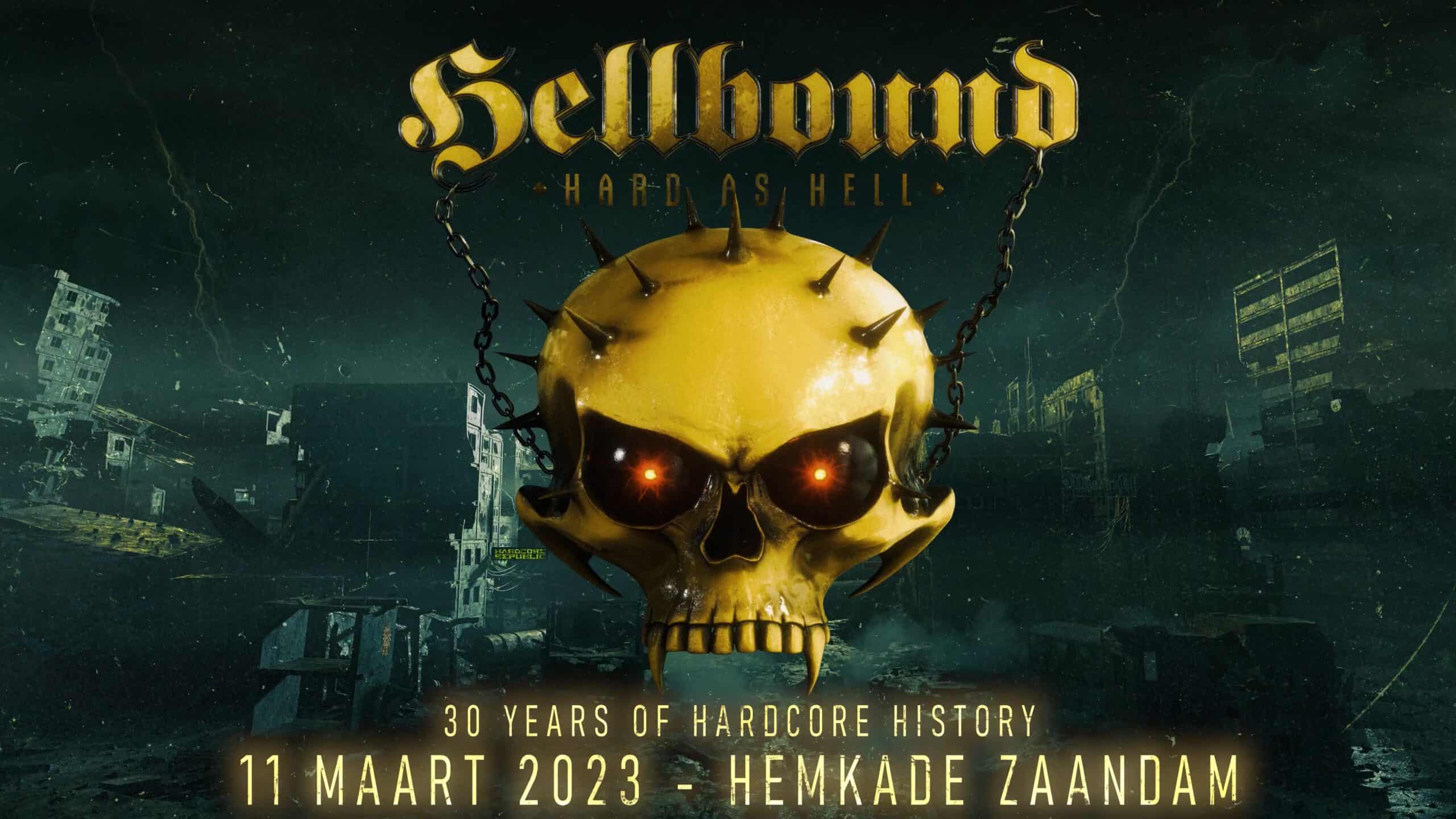 HELLBOUND | 30 YEARS OF HARDCORE HISTORY – Multigroove